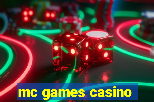 mc games casino